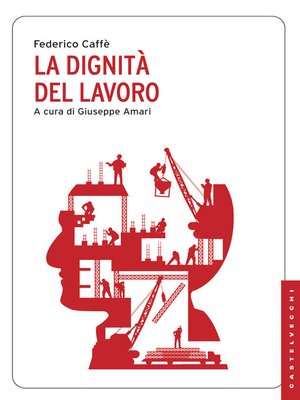 cover image of Dignità del lavoro